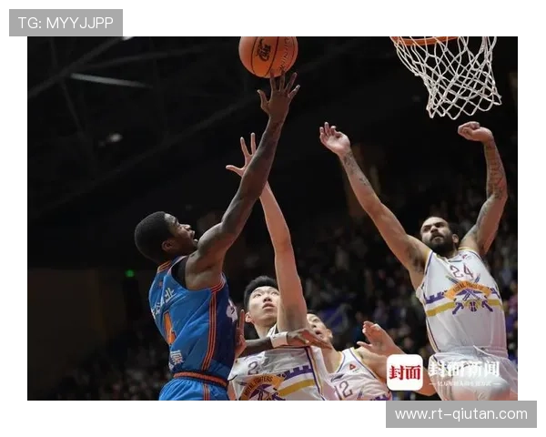 CBA季后赛席位竞争激烈，多队冲击格局除四川无弱旅